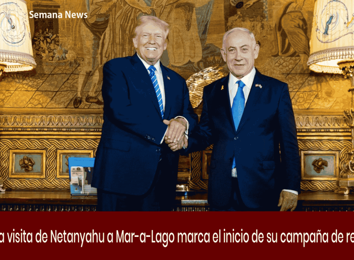 Por qué la visita de Netanyahu a Mar-a-Lago marca el inicio de su campaña de reelección?