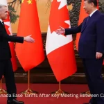 China and Canada Ease Tariffs