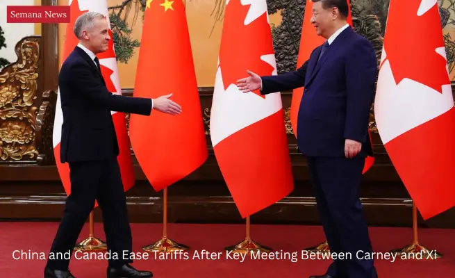 China and Canada Ease Tariffs