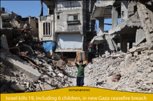 Israel kills 19, including 6 children, in new Gaza